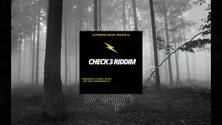 Check3 Riddim (Instrumental)