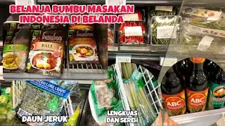 BELANJA KE TOKO ASIA DI BELANDA 🛒, SERUNYA CARI BUMBU MAKANAN INDONESIA