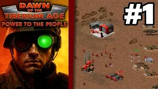 Dawn of Tiberium Age - Power to the people Campaign | Mission #1 - Shielding the Strongman