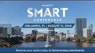 Dave Ramsey's Smart Conference - Orlando, FL &ndash; August 15, 2020