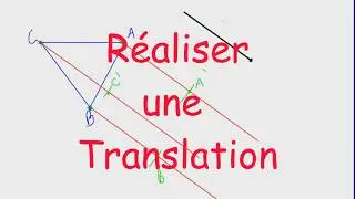 Réaliser une Translation