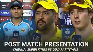Chennai Super Kings vs Gujarat Titans Post Match Presentation | IPL 2025