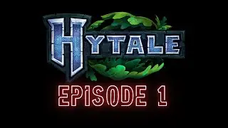 Hytale Episode 1 | A New Beginning!