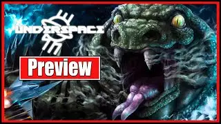 Underspace | Game Preview | No Commentary