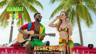 Paradise Island Reggae Relaxing Hawaiian Grooves for Summer Joy Bob Marley Jimmy Cliff UB40
