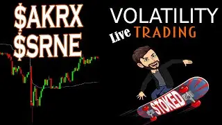 Day Trading! LIVE! Stocks $AKRX & $SRNE