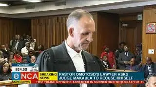 #Omotoso: Judge Makaula asked to recuse himself