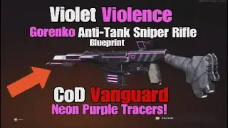 *NEW* VIOLET VIOLENCE Blueprint - Gorenko Sniper Rifle - NEON PURPLE TRACERS - CoD Vanguard
