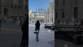 Milan Must-Have Apps for 2025 🇮🇹