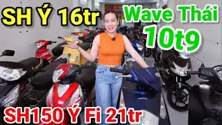 Quá đã SH Ý 16t Wave Thái 100 10t9 còn SH150 Fi 21tr Honda @ 9t9  Dream Thái AB125 ở xe cũ Nam An SG