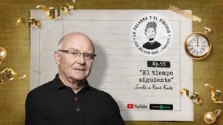 El tiempo siguiente | Ep55 junto a René Kaës