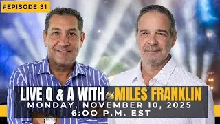 LIVE Q&A WITH MILES FRANKLIN: Gold Jumps Past $4,100, Silver Breaks $50 &ndash; Here Is What&rsquo;s Happening