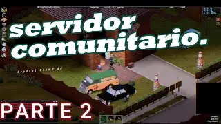 NUEVO SERVIDOR PZ P2, ME MORDIERON 😅  | gameplay BBTATY