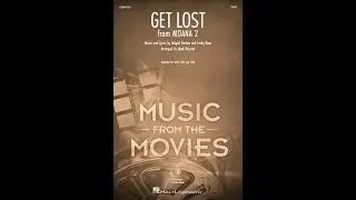 Get Lost (from Moana 2) (SAB Choir) &ndash; Arranged by Mark Brymer