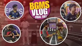 K9 won BGMS - Finals VLOG | Zap did THIS😂| Goodbye BGMS