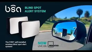 Blind Spot Alert , Indiegogo
