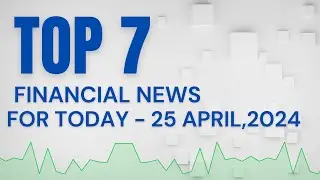 TOP 7 FINANCIAL NEWS , TICKERTAPE MARKET MOOD INDEX, Bond to Equity Earnings Ratio : 25 April 2024