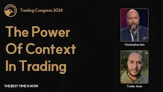 Context in Trading: Liquidity, Pivots & Psychology for Better Decisions | Christopher Inks