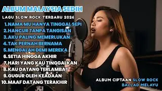 Lagu Bikin Nangis 😭| Lagu Sedih Patah Hati 💔 Ballad Slow Rock Terbaru 2025 - Full Album #lagusedih