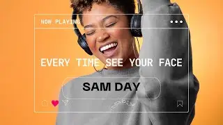 EVERY TIME SEE YOUR FACE | SAM DAY | HOUSE | BLINDSIDE | NO COPYRIGHT MUSIC