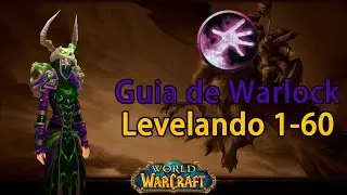 Classic WoW: Guia de Leveling Warlock (Talentos, Ra&ccedil;as, Build, Stats)