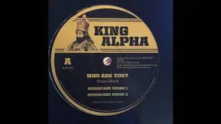 Hurricane Verse 1 - Shaka Black - King Alpha KA1009