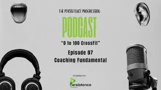 EP 07 - Coaching Fundamental