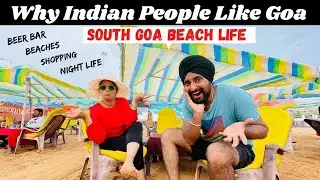Goa Beaches & Nightlife | South Goa | All India Trip | Punjabi Travel Couple | Ripan & Khushi
