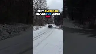best American truck for under 50k