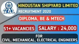 HSL RECRUITMENT 2020 | 51 POSTS | FOR CIVIL, MECHANICAL & ELECTRICAL ENGINEERS