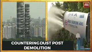 Anti-Smog Guns & Other Preventive Measures To Counter Environmental Impact Of Twin Tower Demolition