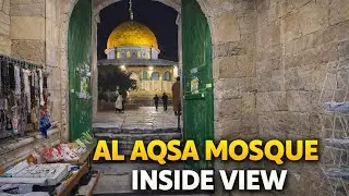 Friday : Inside Al Aqsa Mosque at Night | Heart Touching View