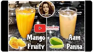 Summer Refreshing Drinks Part-3|Mango Fruity|Raw Mango Panna #mangofruity #aampanna
