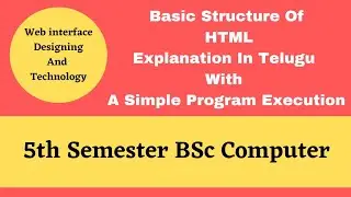 Basic structure of html explanation *3rd Year sem 5 computer* web interface designing and technology