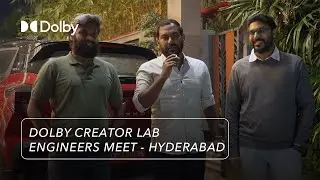 Dolby Creator Lab | Engineers Meet | Hyderabad