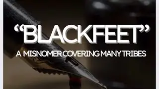 &ldquo;Blackfeet&rdquo; Tribes of the Southeastern Woodlands: Misnomer covering many tribes
