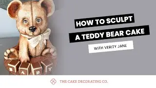 How to create and sculpt a realistic Teddy Bear Cake with Verity Jane Cake Artist