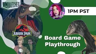 Unmatched: Jurassic Park - Raptors vs. T-Rex playthrough
