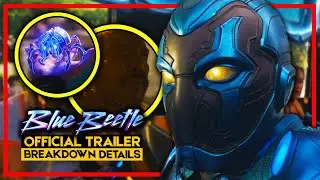 BLUE BEETLE | TRAILER BREAKDOWN EASTER EGGS & REFERENSI KOMIK