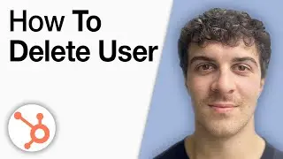 How to Delete Hubspot User [2025 Full Guide]