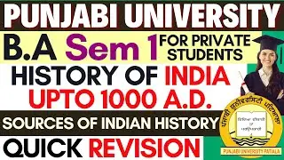 Sources of Indian History | History of India BA 1st Semester| BA Sem 1 History Important Questions