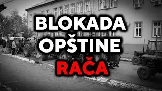 BLOKADA OPŠTINE RAČA