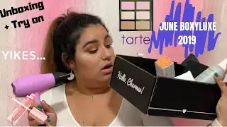 JUNE BOXYLUXE 2019: Unboxing & Try-on style | Andrea Requena