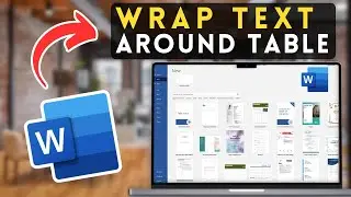 How to Wrap Text Around a Table in Microsoft Word (EASY FIX) | MS Word Tutorial