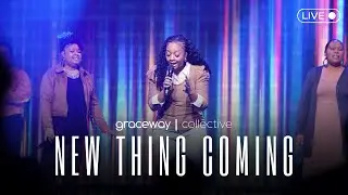 Грядёт нечто новое | Graceway Collective