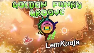 (+Lyrics) LemKuuja - Golden Funky Groove 💖 (Geometry Dash Music) (Lyrics - Espa&ntilde;ol - English)