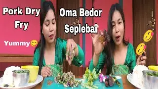 Oma Bedor Siplebai Ji Gwtao😋🌶️🥵 Lapa Delw Wngkri Janwswi 😋😋 | Bodo Mukbang 
