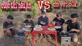 CUỘC THI NẤU ĂN CHỈ VỚI 50K | Y ĐIÊU | 