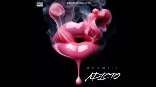 Adicto - JOHMIIL (Audio Oficial)
