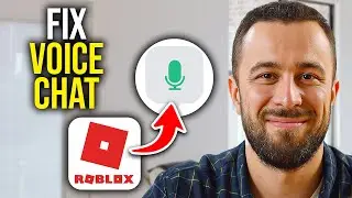 How To Fix Roblox Voice Chat Not Showing Up